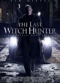 Chiến Binh Săn Phù Thủy - The Last Witch Hunter - (2015) - PhimMoi2024 - Website xem phim miễn phí tốt nhất