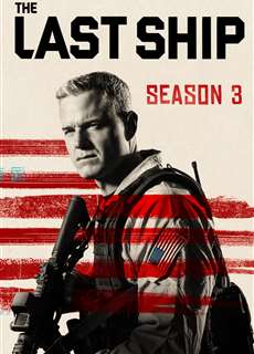 Chiến Hạm Cuối Cùng (Phần 3) - The Last Ship (Season 3) - (2016) - PhimMoi2024 - Website xem phim miễn phí tốt nhất