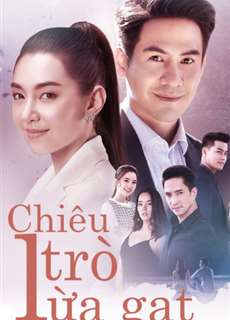 Chiêu Trò Lừa Gạt - Deceitful Love - (2020) - PhimMoi2024 - Website xem phim miễn phí tốt nhất