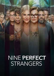 Chín Người Xa Lạ - Nine Perfect Strangers - (2021) - PhimMoi2024 - Website xem phim miễn phí tốt nhất