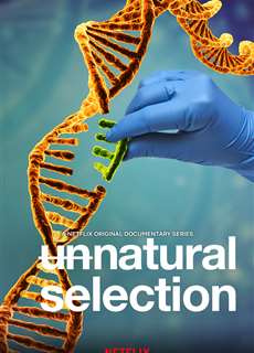 Chọn lọc phi tự nhiên - Unnatural Selection - (2019) - PhimMoi2024 - Website xem phim miễn phí tốt nhất