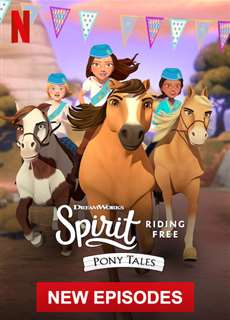 Chú ngựa Spirit Tự do rong ruổi Câu chuyện về chú ngựa Spirit (Phần 1) - Spirit Riding Free: Pony Tales (Season 1) - (2019) - PhimMoi2024 - Website xem phim miễn phí tốt nhất