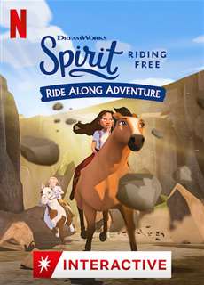 Chú ngựa Spirit: Tự do rong ruổi – Cuộc phiêu lưu trên lưng ngựa - Spirit Riding Free: Ride Along Adventure - (2020) - PhimMoi2024 - Website xem phim miễn phí tốt nhất