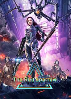 Chu Tước Chiến Kỷ - The Red Sparrow - (2022) - PhimMoi2024 - Website xem phim miễn phí tốt nhất