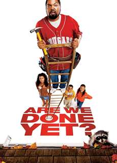 Chúng Ta Đã Xong Chưa - Are We Done Yet? - (2007) - PhimMoi2024 - Website xem phim miễn phí tốt nhất