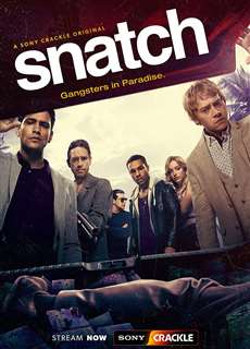 Chụp Giật (Phần 1) - Snatch (Season 1) - (2017) - PhimMoi2024 - Website xem phim miễn phí tốt nhất