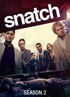 Chụp Giật (Phần 2) - Snatch (Season 2) - (2018) - PhimMoi2024 - Website xem phim miễn phí tốt nhất