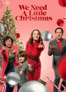 Chút Giáng sinh của chúng ta - We Need a Little Christmas - (2022) - PhimMoi2024 - Website xem phim miễn phí tốt nhất