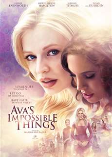 Chuyện Ava Không Thể Làm - Ava's Impossible Things - (2016) - PhimMoi2024 - Website xem phim miễn phí tốt nhất