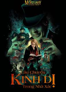 Chuyện Kinh Dị Trong Nhà Xác - The Mortuary Collection - (2019) - PhimMoi2024 - Website xem phim miễn phí tốt nhất