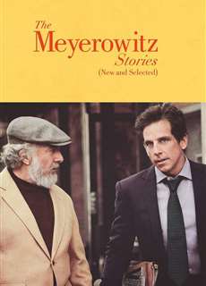 Chuyện nhà Meyerowitz (Mới và tuyển chọn) - The Meyerowitz Stories (New and Selected) - (2017) - PhimMoi2024 - Website xem phim miễn phí tốt nhất