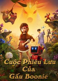 Chuyến Phiêu Lưu Của Gấu - Boonie Fantastica - (2016) - PhimMoi2024 - Website xem phim miễn phí tốt nhất