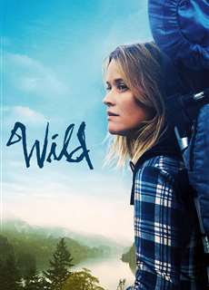 Chuyến Phiêu Lưu Hoang Dã - Wild - (2014) - PhimMoi2024 - Website xem phim miễn phí tốt nhất