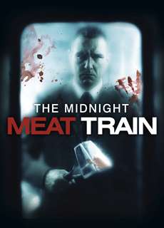 Chuyến Tàu Thịt Người - The Midnight Meat Train - (2008) - PhimMoi2024 - Website xem phim miễn phí tốt nhất