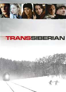 Chuyến tàu tội phạm - TransSiberian - (2008) - PhimMoi2024 - Website xem phim miễn phí tốt nhất