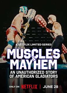 Cơ bắp và bê bối: Câu chuyện của American Gladiators - Muscles & Mayhem: An Unauthorized Story of American Gladiators - (2023) - PhimMoi2024 - Website xem phim miễn phí tốt nhất