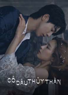 Cô Dâu Thủy Thần-Jung Soo-jung - The Bride of Water God-Jung Soo-jung - (2017) - PhimMoi2024 - Website xem phim miễn phí tốt nhất