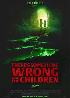 Có Điều Không Ổn Với Bọn Trẻ - Theres Something Wrong with the Children - (2023) - PhimMoi2024 - Website xem phim miễn phí tốt nhất