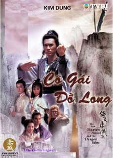 Cô Gái Đồ Long - The Heaven Sword And The Dragon Sabre - (1986) - PhimMoi2024 - Website xem phim miễn phí tốt nhất