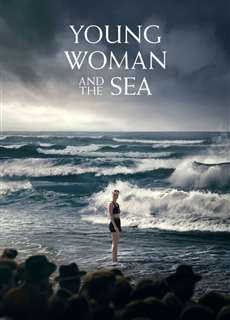 Cô Gái Vượt Biển - Young Woman and the Sea - (2024) - PhimMoi2024 - Website xem phim miễn phí tốt nhất