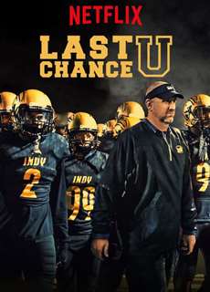 Cơ hội cuối cùng (Phần 4) - Last Chance U (Season 4) - (2019) - PhimMoi2024 - Website xem phim miễn phí tốt nhất
