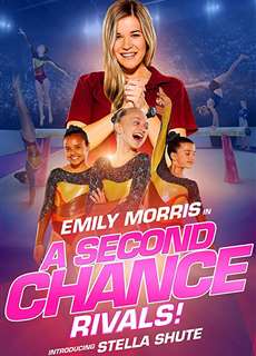 Cơ Hội Thứ Hai: Đối Thủ - A Second Chance: Rivals! - (2019) - PhimMoi2024 - Website xem phim miễn phí tốt nhất