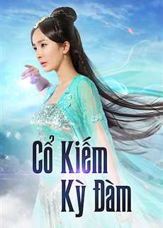 Cổ Kiếm Kỳ Đàm 1 - Swords Of Legends - (2014) - PhimMoi2024 - Website xem phim miễn phí tốt nhất