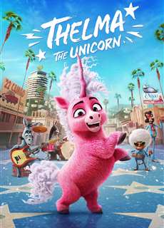 Cô kỳ lân Thelma - Thelma the Unicorn - (2024) - PhimMoi2024 - Website xem phim miễn phí tốt nhất