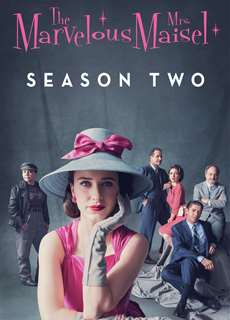 Cô Maisel Kỳ Diệu (Phần 2) - The Marvelous Mrs. Maisel (Season 2) - (2018) - PhimMoi2024 - Website xem phim miễn phí tốt nhất