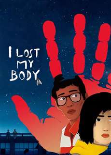 Cơ thể tôi đâu rồi? - I Lost My Body - (2019) - PhimMoi2024 - Website xem phim miễn phí tốt nhất