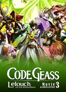 Code Geass: Lelouch of the Rebellion III - Glorification - Code Geass: Lelouch of the Rebellion III - Glorification - (2018) - PhimMoi2024 - Website xem phim miễn phí tốt nhất