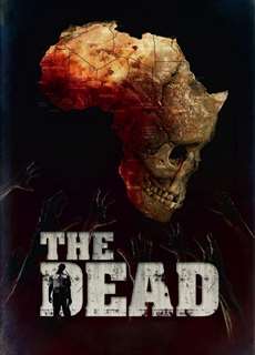 Cõi Chết - The Dead - (2010) - PhimMoi2024 - Website xem phim miễn phí tốt nhất