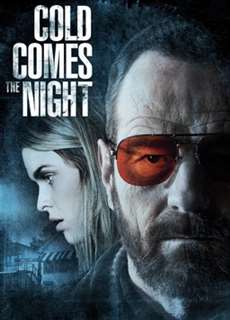 Cold Comes the Night - Cold Comes the Night - (2013) - PhimMoi2024 - Website xem phim miễn phí tốt nhất