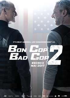 Cớm Tốt, Cớm Xấu 2 - Bon Cop Bad Cop 2 - (2017) - PhimMoi2024 - Website xem phim miễn phí tốt nhất