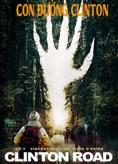Con Đường Clinton - Clinton Road - (2019) - PhimMoi2024 - Website xem phim miễn phí tốt nhất