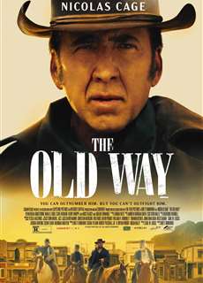 Con Đường Cũ - The Old Way - (2023) - PhimMoi2024 - Website xem phim miễn phí tốt nhất