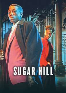 Con Đường Ma Túy - Sugar Hill - (1994) - PhimMoi2024 - Website xem phim miễn phí tốt nhất