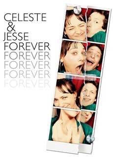 Còn Mãi Một Tình Yêu  - Celeste & Jesse Forever - (2012) - PhimMoi2024 - Website xem phim miễn phí tốt nhất