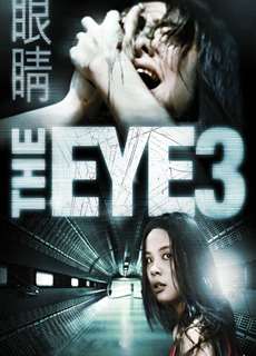  Con Mắt Âm Dương 3 - The Eye 3: Infinity - (2005) - PhimMoi2024 - Website xem phim miễn phí tốt nhất