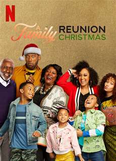 Còn nhớ lý do ta có mùa lễ - A Family Reunion Christmas - (2019) - PhimMoi2024 - Website xem phim miễn phí tốt nhất
