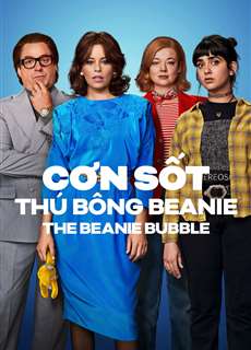 Cơn Sốt Thú Bông Beanie - The Beanie Bubble - (2023) - PhimMoi2024 - Website xem phim miễn phí tốt nhất