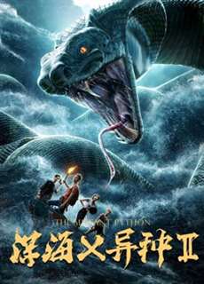 Con trăn đột biến 2 - the Mutant Python 2 - (2019) - PhimMoi2024 - Website xem phim miễn phí tốt nhất
