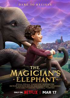 Con voi của nhà ảo thuật - The Magician's Elephant - (2023) - PhimMoi2024 - Website xem phim miễn phí tốt nhất
