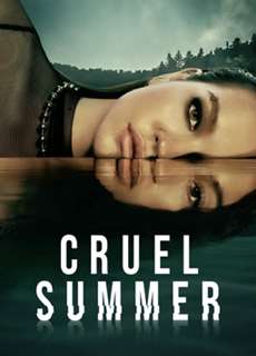 Cruel Summer (Phần 2) - Cruel Summer (Season 2) - (2023) - PhimMoi2024 - Website xem phim miễn phí tốt nhất