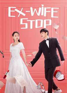 Cua Lại Vợ Cũ - Ex-Wife Stop - (2022) - PhimMoi2024 - Website xem phim miễn phí tốt nhất