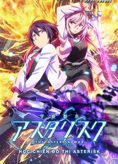 Cuộc chiến Asterisk - The Asterisk War - (2015) - PhimMoi2024 - Website xem phim miễn phí tốt nhất