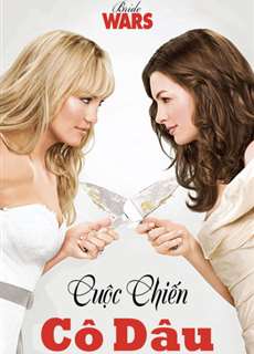Cuộc Chiến Cô Dâu - Bride Wars - (2009) - PhimMoi2024 - Website xem phim miễn phí tốt nhất