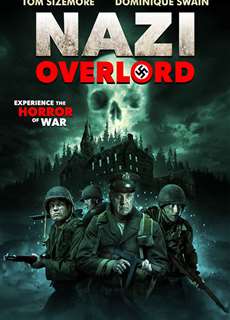 Cuộc Chiến Overlord - Nazi Overlord - (2018) - PhimMoi2024 - Website xem phim miễn phí tốt nhất