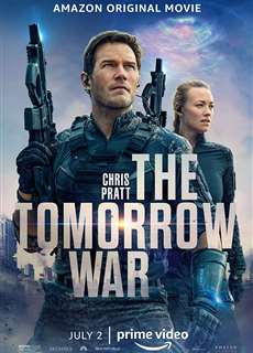 Cuộc Chiến Tương Lai - The Tomorrow War - (2021) - PhimMoi2024 - Website xem phim miễn phí tốt nhất