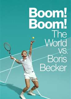 Cuộc Đời Thăng Trầm Của Boris Becker - Boom! Boom! The World vs. Boris Becker - (2023) - PhimMoi2024 - Website xem phim miễn phí tốt nhất